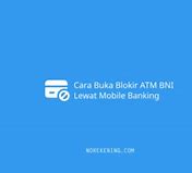 Cara Buka Blokir Bni Direct